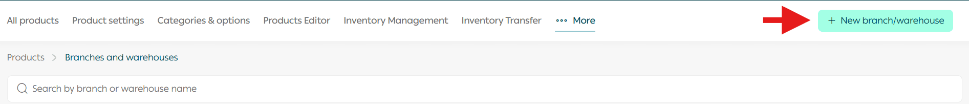 Adding and managing branches and warehouses