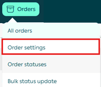 Customize order settings